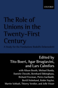 Imagen de portada: The Role of Unions in the Twenty-first Century 1st edition 9780199246571