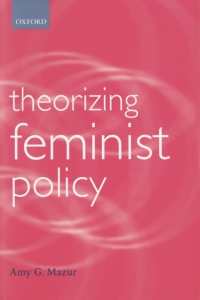 Cover image: Theorizing Feminist Policy 9780199246724