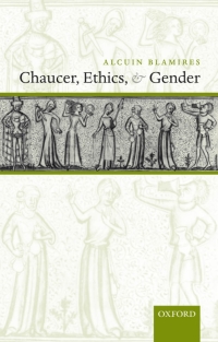 Cover image: Chaucer, Ethics, and Gender 9780199248674