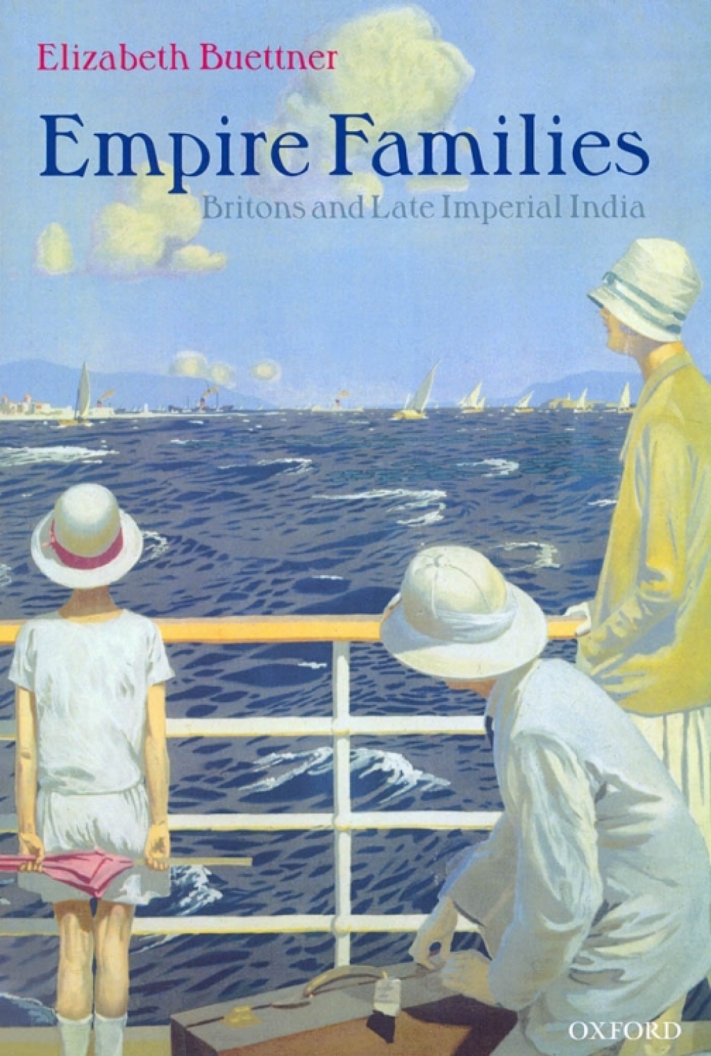 Empire Families Britons and Late Imperial India