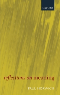 Imagen de portada: Reflections on Meaning 1st edition 9780199251247