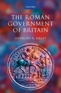 Cover image: The Roman Government of Britain 9780199252374