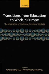 Imagen de portada: Transitions from Education to Work in Europe 1st edition 9780199252473