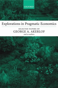 Cover image: Explorations in Pragmatic Economics 9780199253906