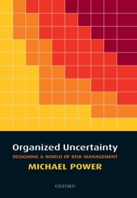 Cover image: Organized Uncertainty 9780199548804