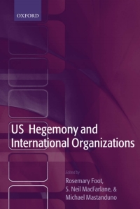 Omslagafbeelding: US Hegemony and International Organizations 1st edition 9780199261437