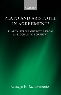 صورة الغلاف: Plato and Aristotle in Agreement? 9780199264568