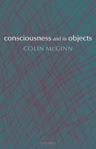Cover image: Consciousness and its Objects 9780199267606