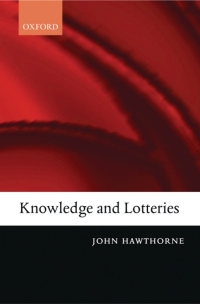 Cover image: Knowledge and Lotteries 1st edition 9780199287130