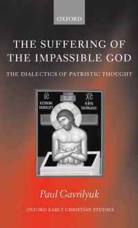 Cover image: The Suffering of the Impassible God 9780199297115