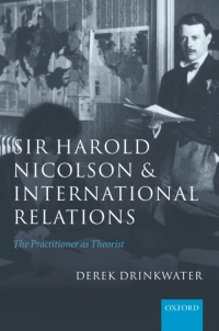 Immagine di copertina: Sir Harold Nicolson and International Relations 9780199273850