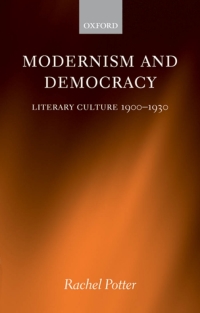 Cover image: Modernism and Democracy 9780199273935