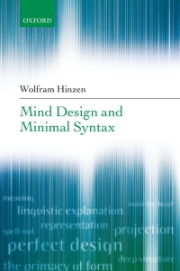 Cover image: Mind Design and Minimal Syntax 9780199289257