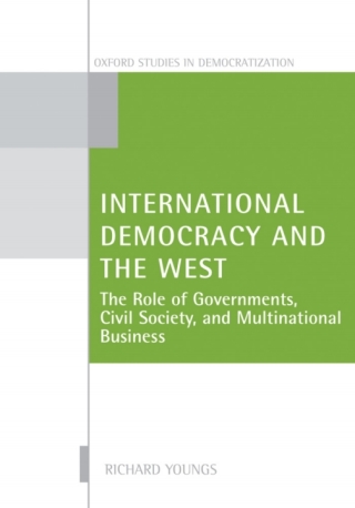 Titelbild: International Democracy and the West 9780191602030