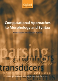 Cover image: Computational Approaches to Morphology and Syntax 1st edition 9780199274772