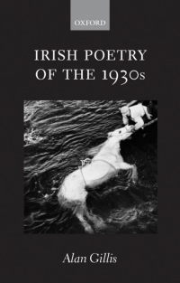 Imagen de portada: Irish Poetry of the 1930s 9780199277094