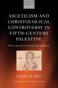 Cover image: Asceticism and Christological Controversy in Fifth-Century Palestine 9780199277537