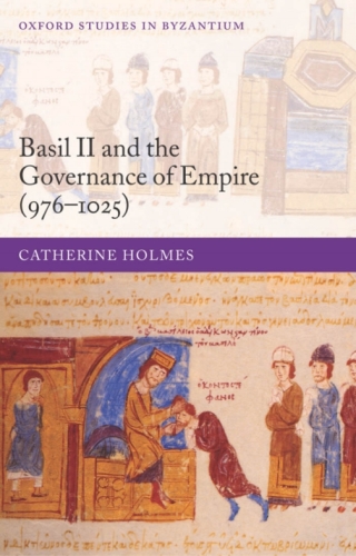 Immagine di copertina: Basil II and the Governance of Empire (976-1025) 9780199279685