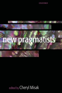 Cover image: New Pragmatists 1st edition 9780199279982
