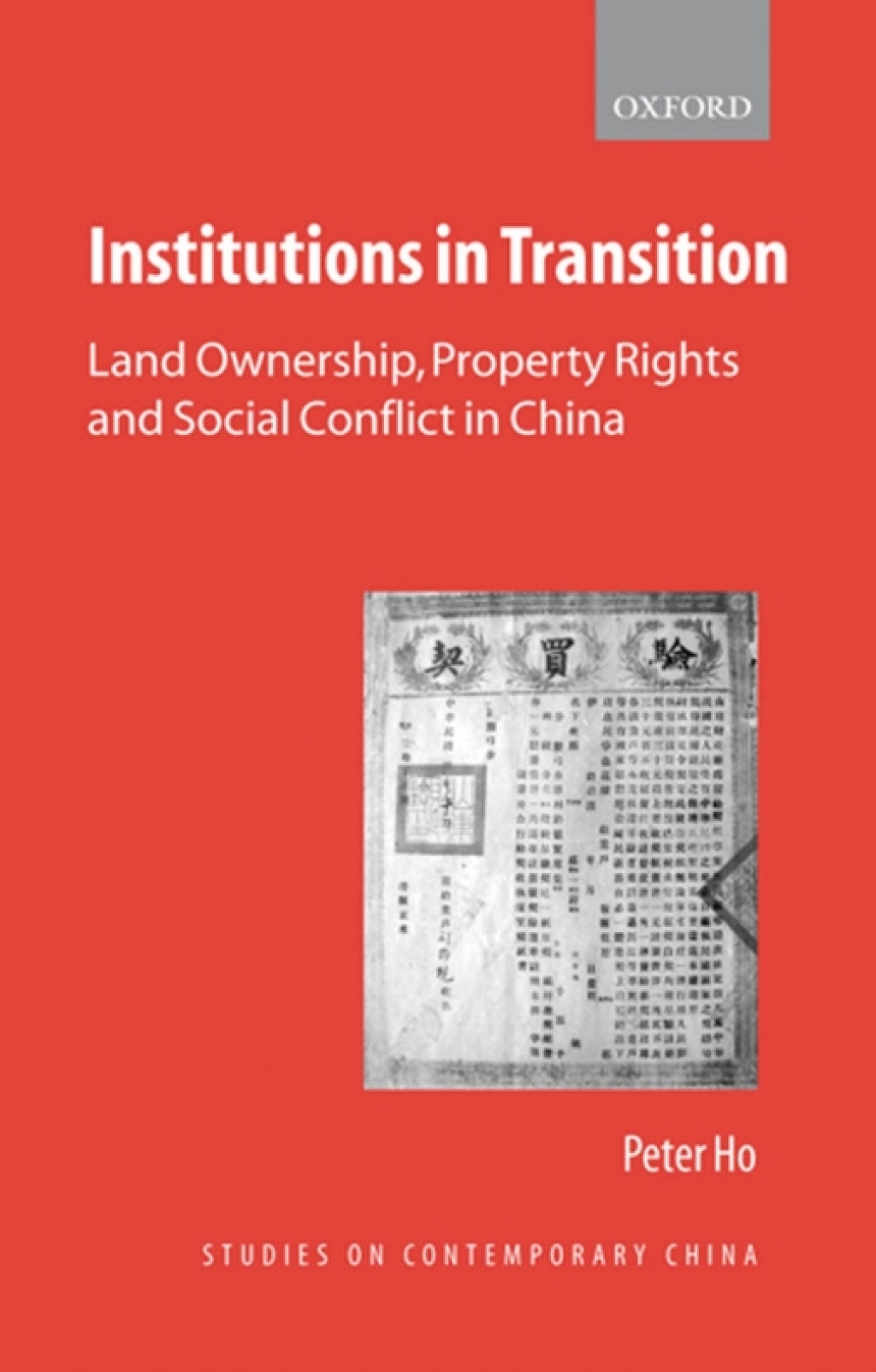 Institutions in Transition Land Ownership, Property Rights, and Social Conflict in China