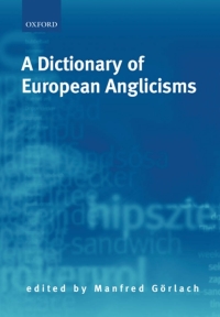 Immagine di copertina: A Dictionary of European Anglicisms 1st edition 9780199283064