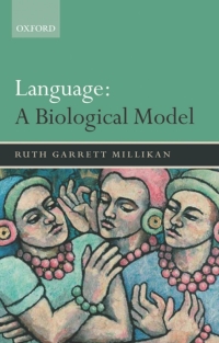 Cover image: Language: A Biological Model 9780199284771