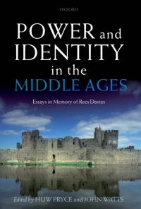 Cover image: Power and Identity in the Middle Ages 1st edition 9780199285464