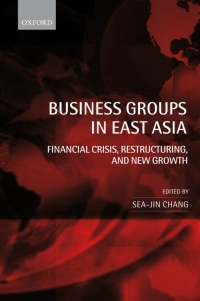 Cover image: Business Groups in East Asia 1st edition 9780199287345