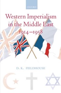 Imagen de portada: Western Imperialism in the Middle East 1914-1958 9780199287376