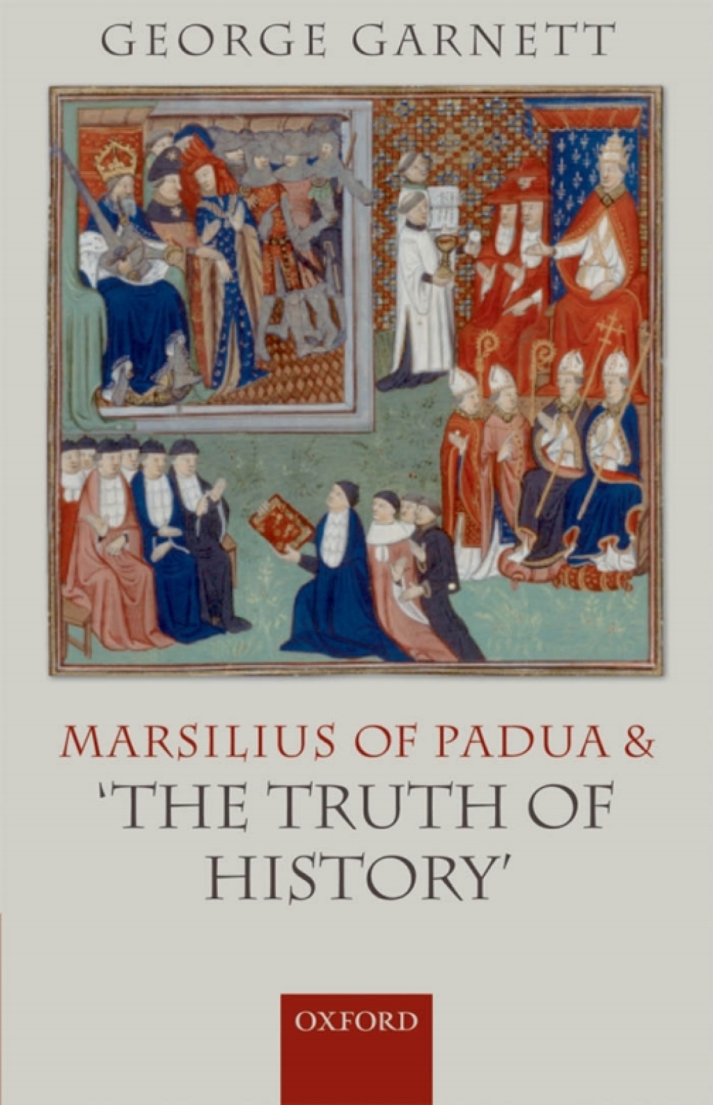 Marsilius of Padua and ‘the Truth of History’