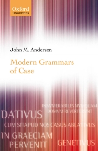 صورة الغلاف: Modern Grammars of Case 9780199297078