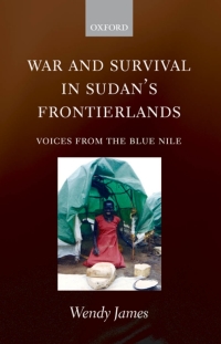 Cover image: War and Survival in Sudan's Frontierlands 9780199572267