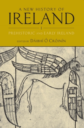 Cover image: A New History of Ireland, Volume I 1st edition 9780198217374