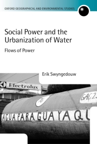 Imagen de portada: Social Power and the Urbanization of Water 9780198233916