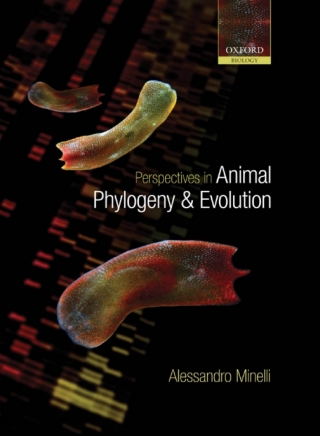 表紙画像: Perspectives in Animal Phylogeny and Evolution 9780198566212
