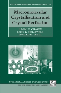 Cover image: Macromolecular Crystallization and Crystal Perfection 9780199213252