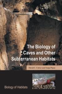 Titelbild: The Biology of Caves and Other Subterranean Habitats 9780199219926