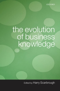 Cover image: The Evolution of Business Knowledge 1st edition 9780199229604