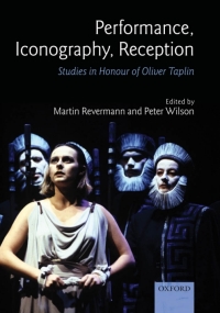Cover image: Performance, Iconography, Reception 1st edition 9780199232215