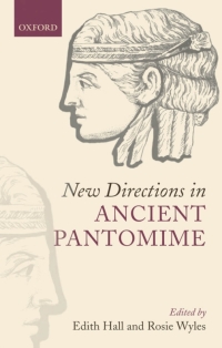 Cover image: New Directions in Ancient Pantomime 1st edition 9780199232536