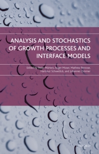 صورة الغلاف: Analysis and Stochastics of Growth Processes and Interface Models 1st edition 9780199239252