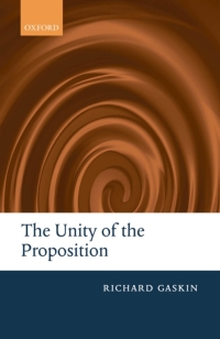 Imagen de portada: The Unity of the Proposition 9780199239450