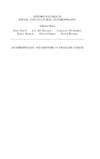 Imagen de portada: Anthropology and History in Franche-Comté 9780199241996