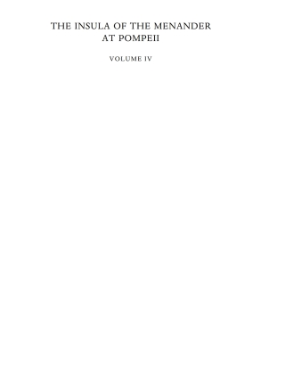 Omslagafbeelding: The Insula of the Menander at Pompeii: Volume IV: The Silver Treasure 9780199242368