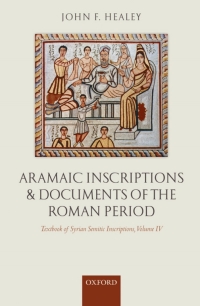 Cover image: Aramaic Inscriptions and Documents of the Roman Period 9780199252565