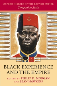 Immagine di copertina: Black Experience and the Empire 1st edition 9780199290673