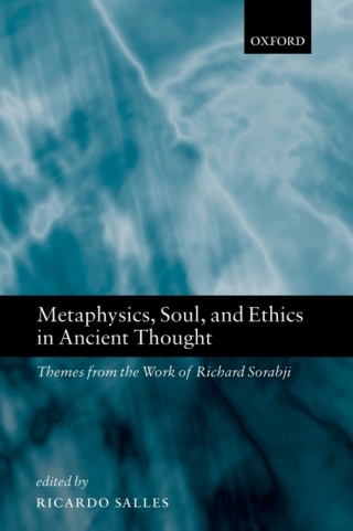 Cover image: Metaphysics, Soul, and Ethics in Ancient Thought 1st edition 9780199261307