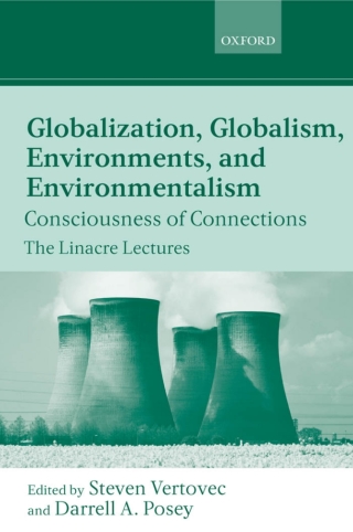 Cover image: Globalization, Globalism, Environments, and Environmentalism 1st edition 9780199264520