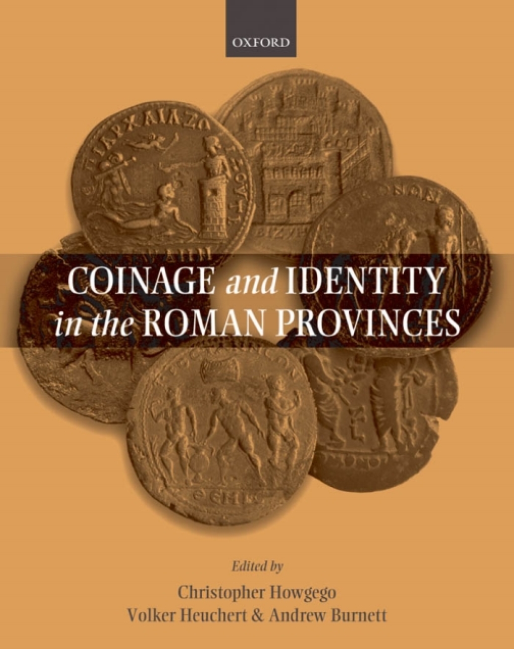 Coinage and Identity in the Roman Provinces 1st Edition