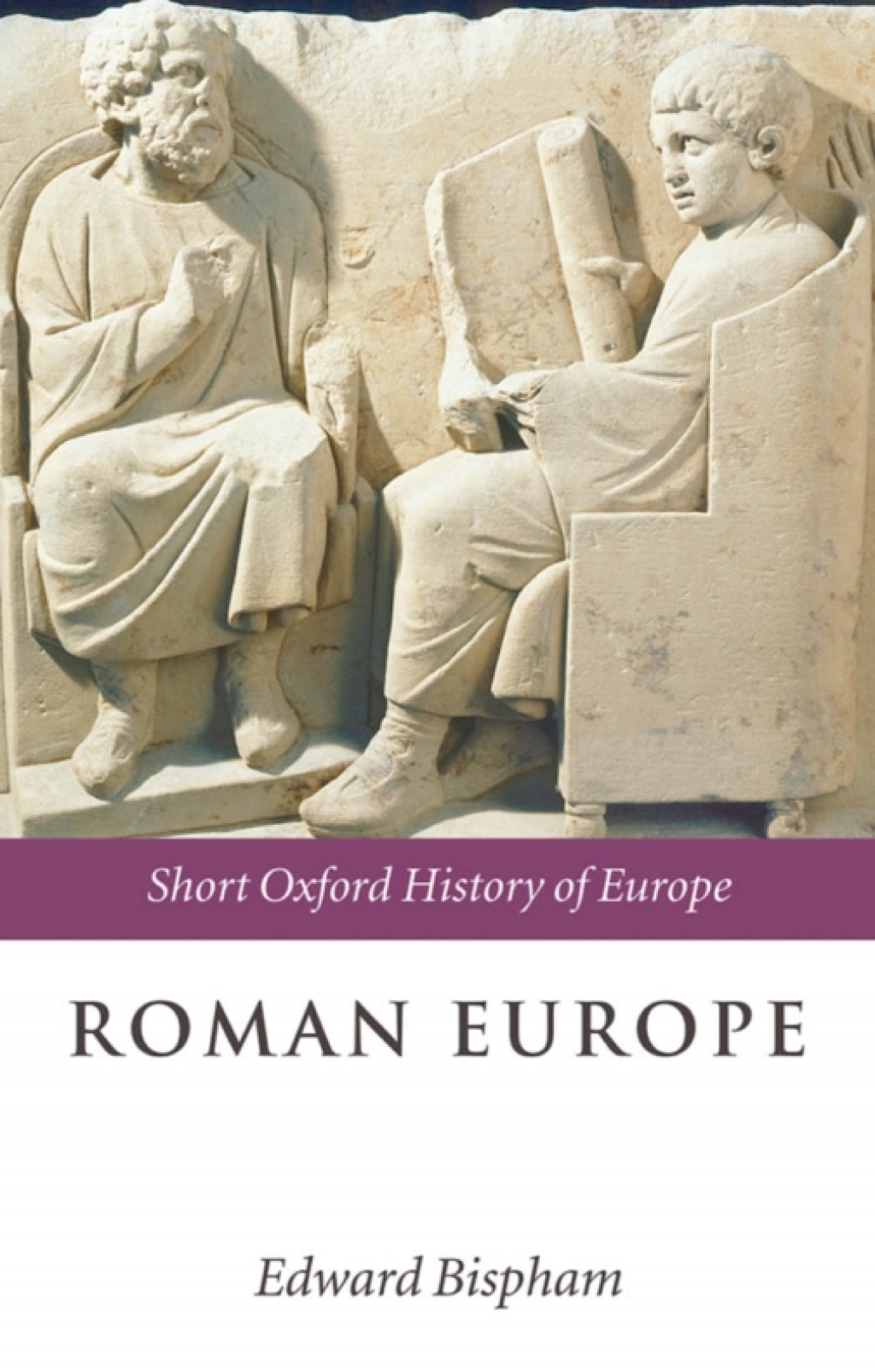 Roman Europe 1000 BC – AD 400 1st Edition